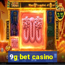 9g bet casino